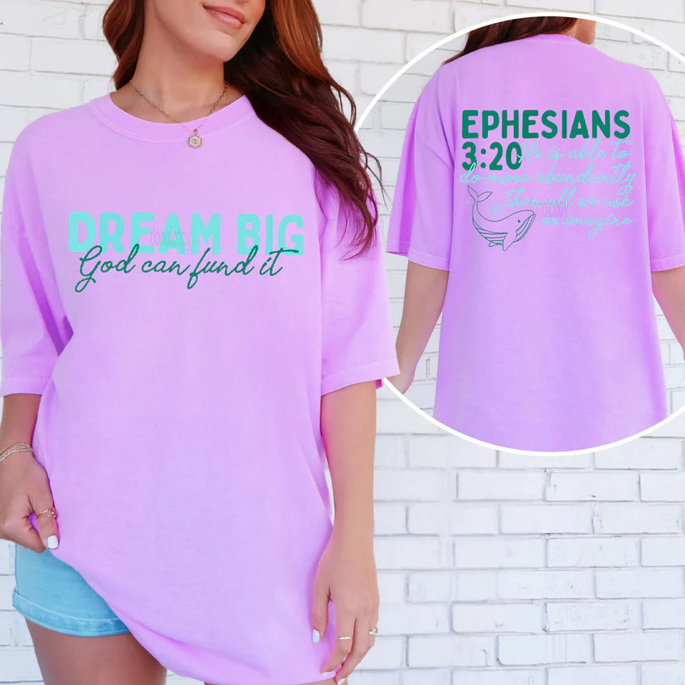 Dream Big God Can Fund It Ephesians 3:20