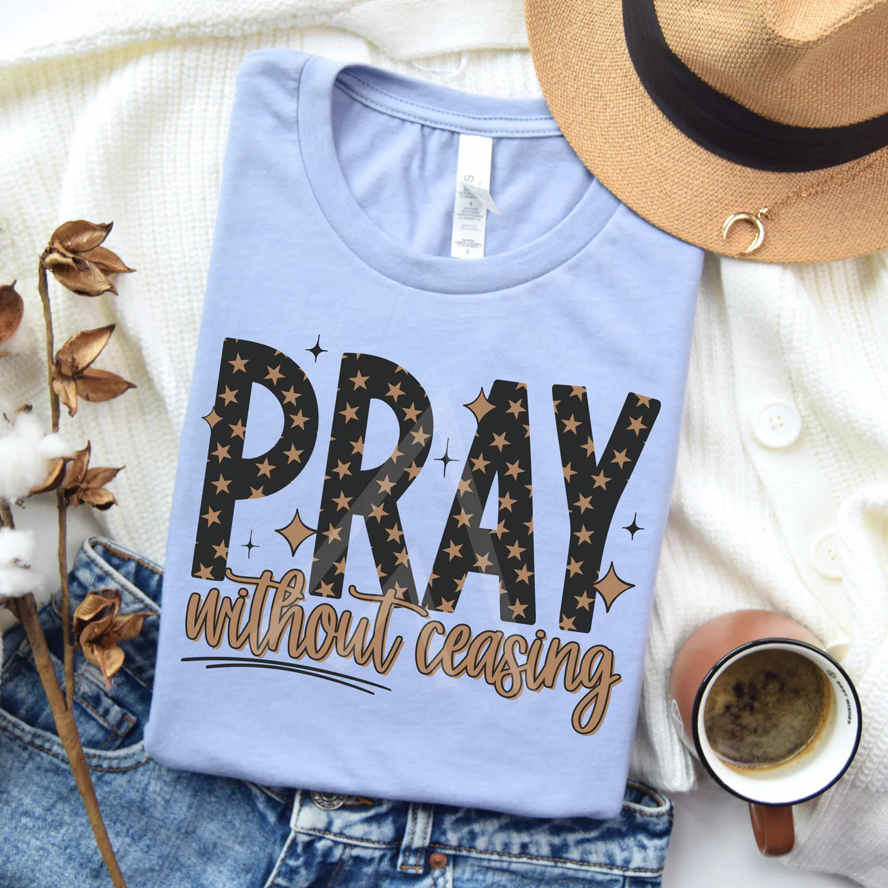 Pray without ceasing