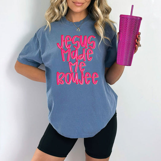 Jesus Made Me Boujee