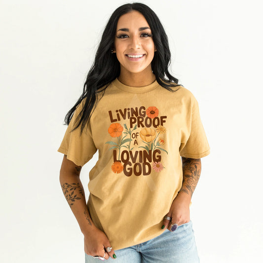 Living Proof Loving God