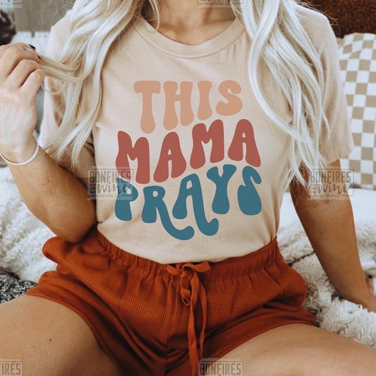 This Mama Prays